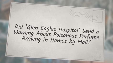 glen eagles hospital perfume toxic.